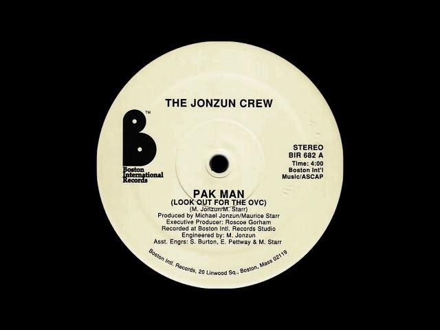 Jonzun Crew - Pak Man ( Look Out For The OVC ) ( Boston International Records 1982 )