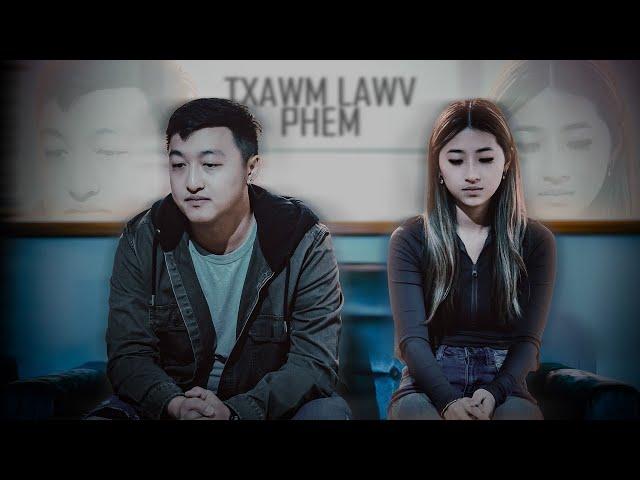 Txawm Lawv Phem - Official Music Video