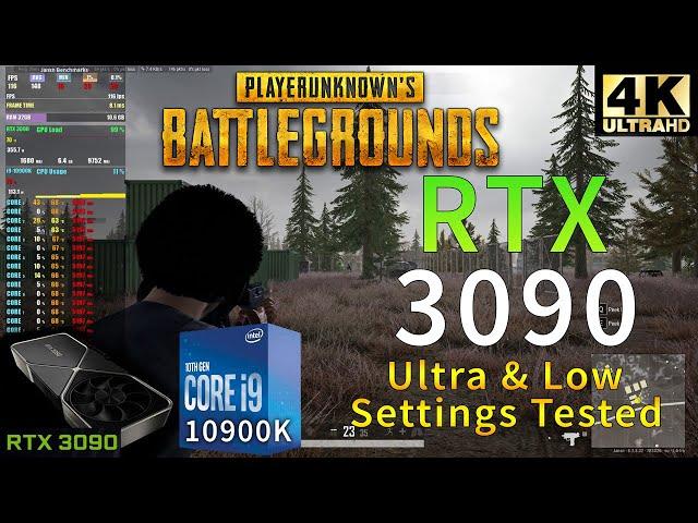 PUBG 4K | RTX 3090 | i9 10900K 5.2GHz | Ultra & Low Settings