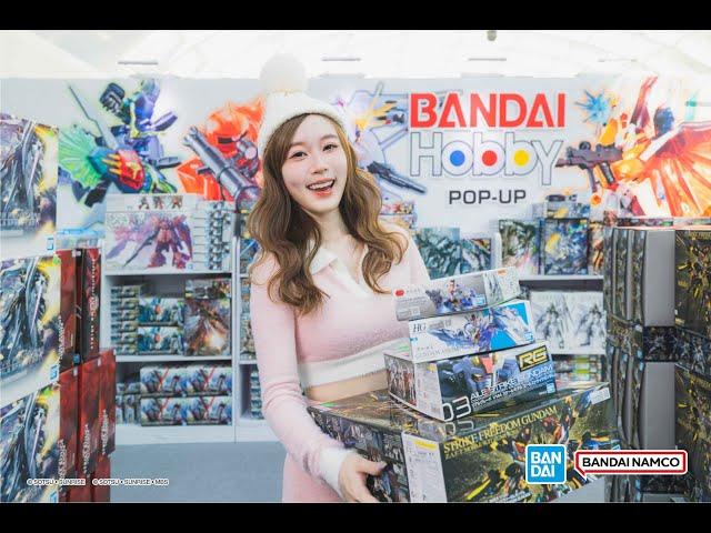 【BANDAI HOBBY POP-UP @ MOSTown】feat. Heidi Lau