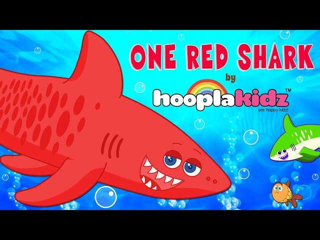 One Red Shark By HooplaKidz | Nursery Rhymes & Baby Songs