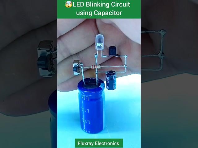 LED Blinking Circuit using Capacitor #diyelectronics #eceprojects #electronic #electroniccircuits