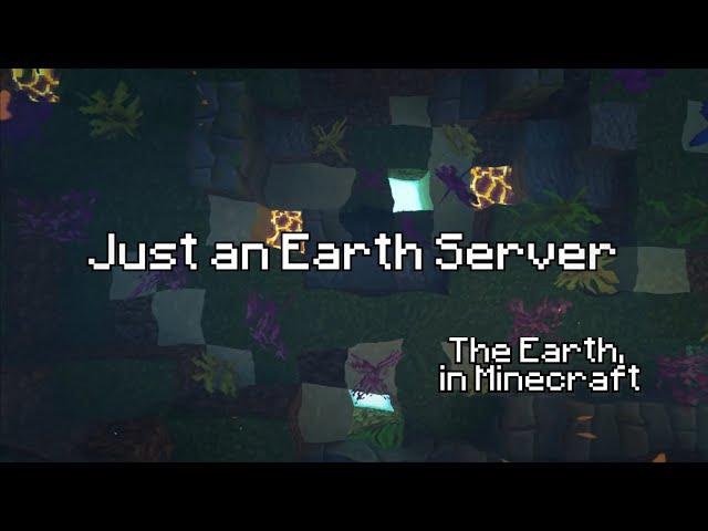 Just an Earth Server Trailer | The Earth in Minecraft jes.earth