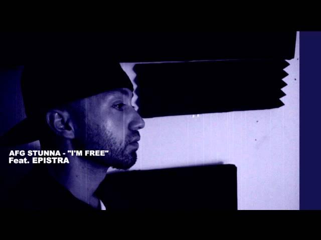 AFG RAP 2014 I'm FREE   AFG STUNNA feat Epistra Mixed by Johny Rocketz(TOP FLITE EMPIRE)