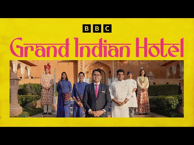 Grand Indian Hotel | BBC Select