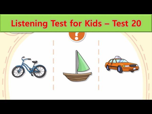 Listening Test for Kids | Test 20