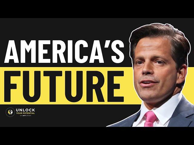 From Wall Street to Washington: The Truth About America's Next Chapter | ANTHONY SCARAMUCCI