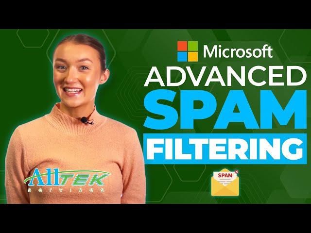 Microsoft Advanced Spam Filtering