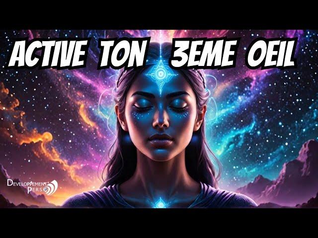 Équilibre ton Chakra du Troisième Œil avec ses Affirmations Positives Puissantes 