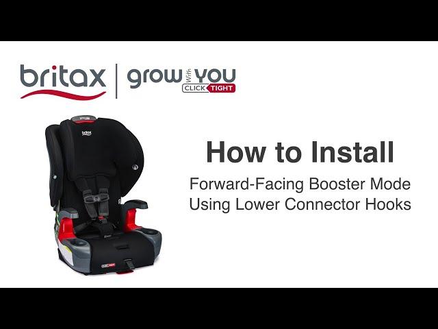 How To Install Britax ClickTight Harness-2-Boosters In Booster Mode W/Lower Connectors (after 9/22)