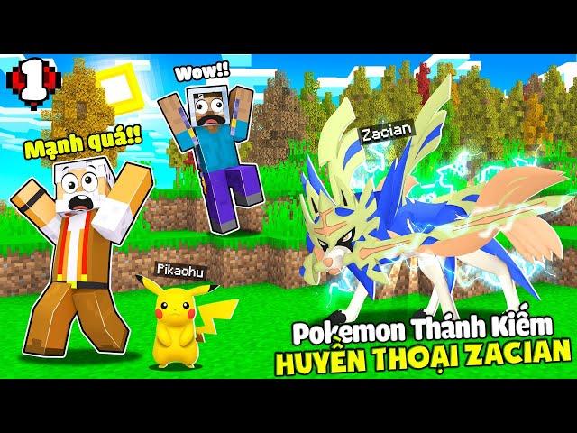 MINECRAFT PIXELMON TẬP 1 | CHÚ 9 GẶP HUYỀN THOẠI ZACIAN THÁNH KIẾMVÀ KHỞI ĐẦU CÙNG PIKACHU