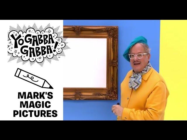 Mark's Magic Pictures - Tools - Yo Gabba Gabba!