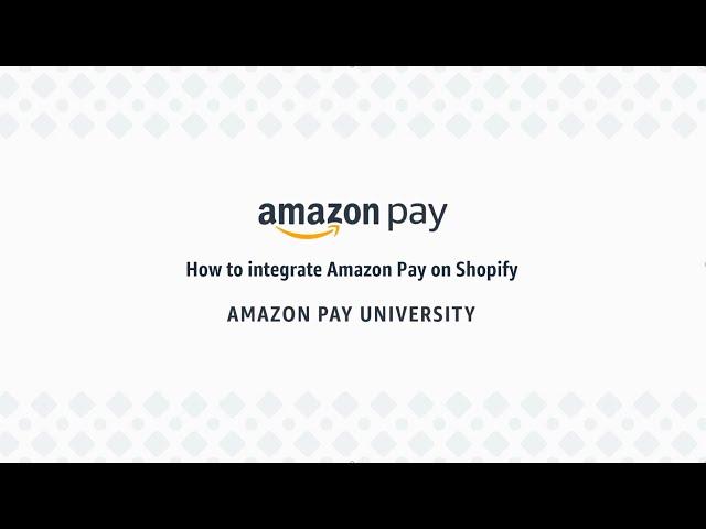 How to integrate Amazon Pay on Shopify