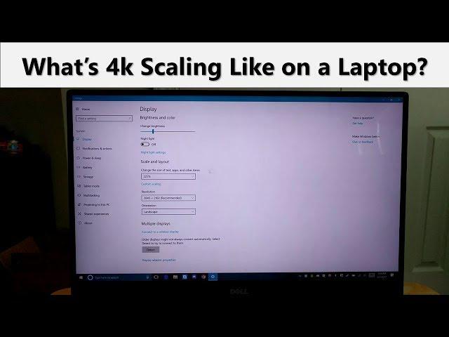 What's 4k Scaling Like on a Windows 10 Laptop?