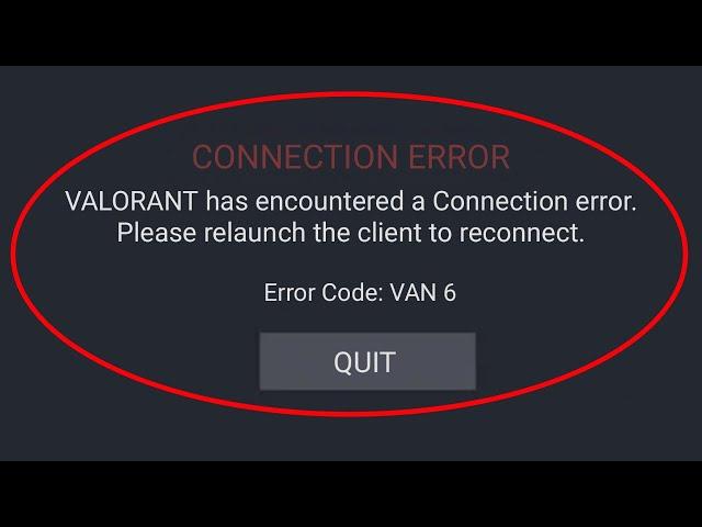 How To Fix Valorant Error VAN 6 -Valorant Error Code 6 - Valorant Has Encountered a Connection Error