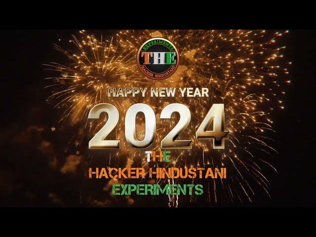 Happy New Year 2024 | The Hacker Hindustani