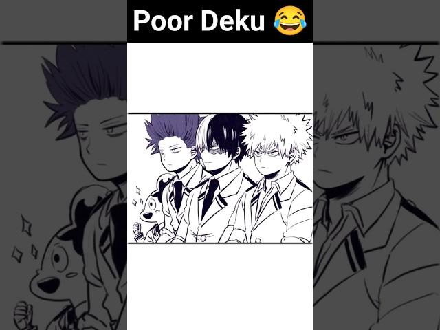 poor Deku  #anime #memes #short #mha