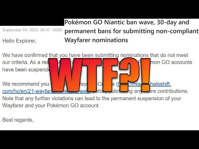 BANNED From Pokemon GO Wayfarer Over Nominations?! Niantic NEEDS To Change This!