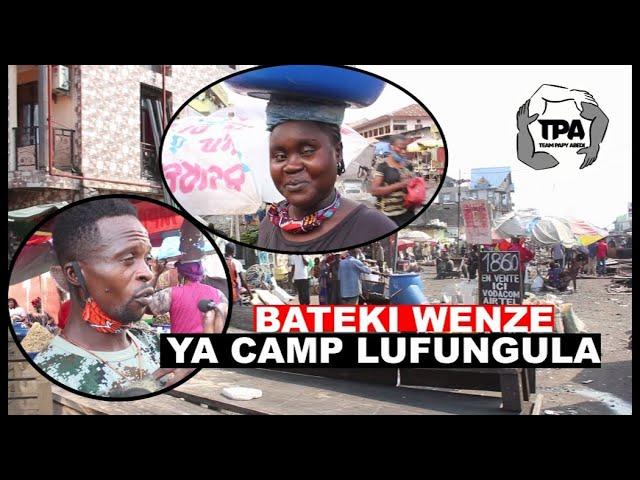 URGENT: BATEKI WENZE YA CAMP LUFUNGULA