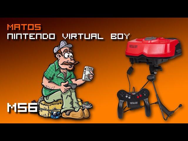 MATOS+ #56 - NINTENDO VIRTUAL BOY