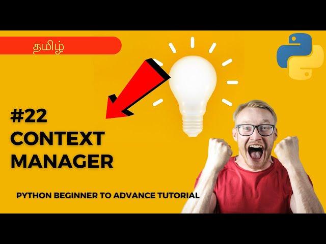 #21 | Context Manager | Python Beginners to Advanced Tutorial