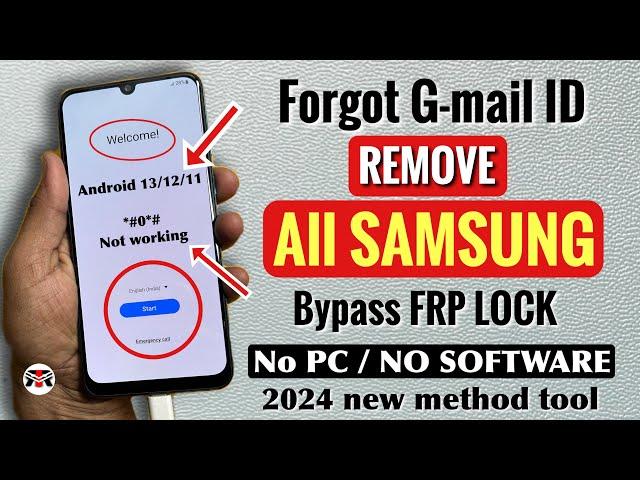 FREE :- 2024 SAMSUNG FRP Bypass Android 13 (100% DONE) No *#0*# | No Need Unlock Tool