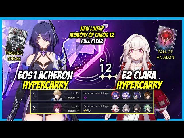 NEW Memory of Chaos Floor 12 | E0S1 Acheron x E2 Clara HyperCarry | Honkai Star Rail 2.2