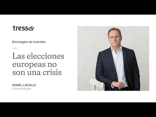 Las elecciones europeas no son una crisis | Tressis