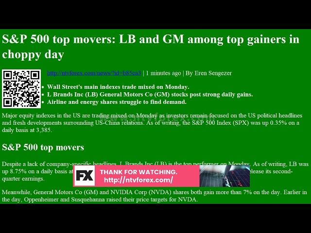 Samp P 500 top movers LB and GM among top gainers in choppy day