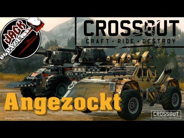 Angezockt CROSSOUT #01 - PVE   [Gameplay German Deutsch] [CROSSOUT]