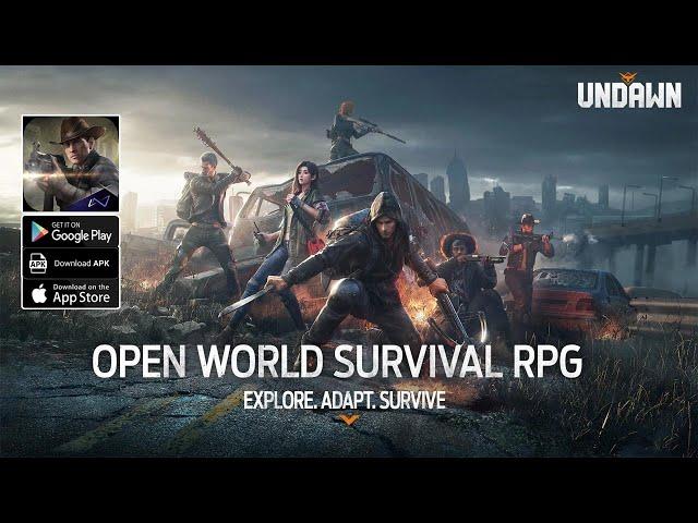 Undawn Global - Gameplay Open World Survival RPG Android iOS APK