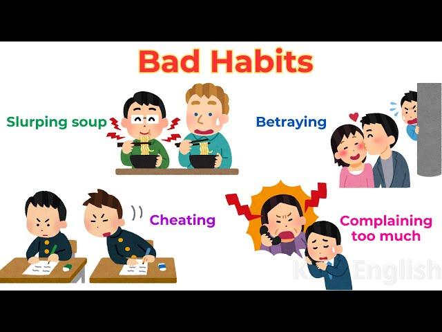 Bad Habits Vocabulary | Annoying Habits | Action Verbs | Kiwi English