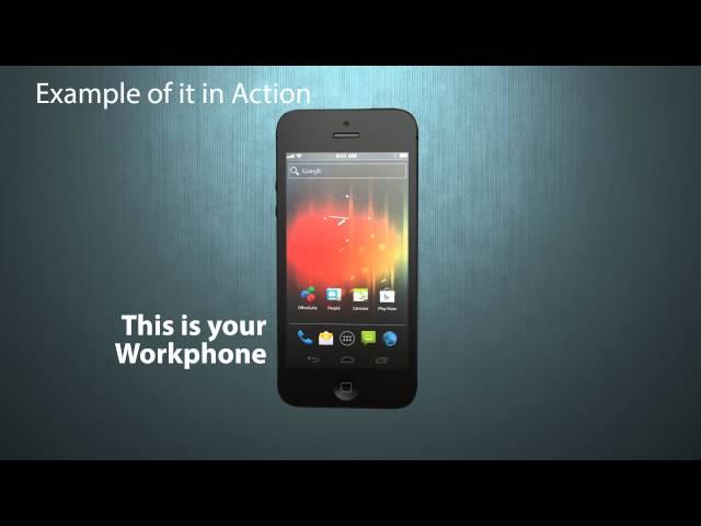 Workphone - a virtual business smartphone for BYOD