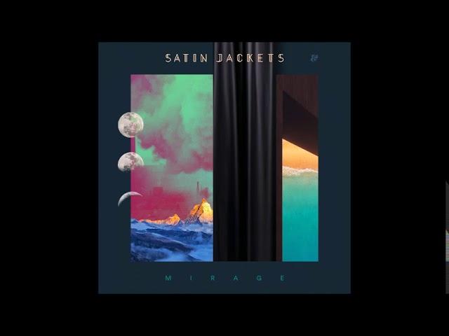 Satin Jackets - Mirage