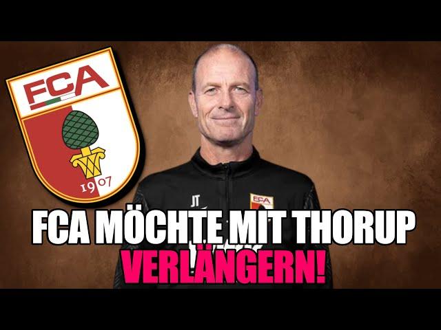 FCA WILL MIT THORUP SOFORT VERLÄNGERN - FCA NEWS!