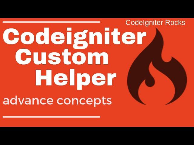 Custom helper in Codeigniter | How to create custom helpers in CodeIgniter | Helpers in Codeigniter