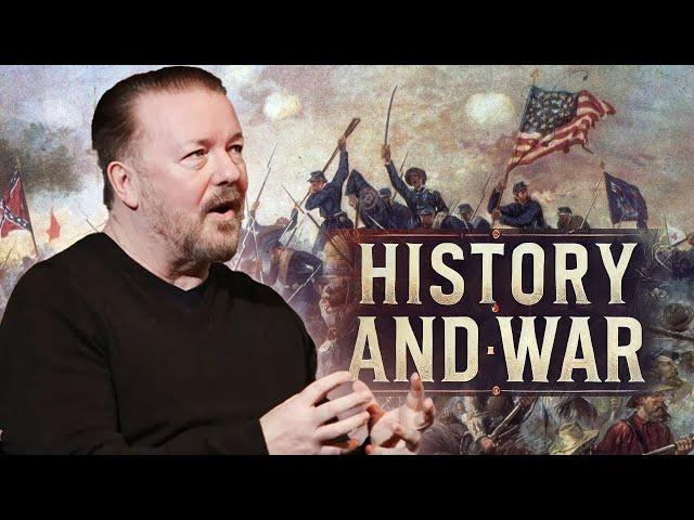 Ricky Gervais Humorous Insights on History and War