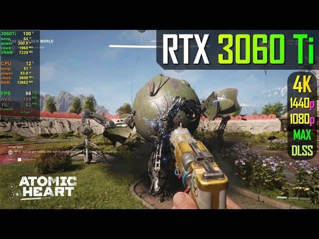 RTX 3060 Ti - Atomic Heart