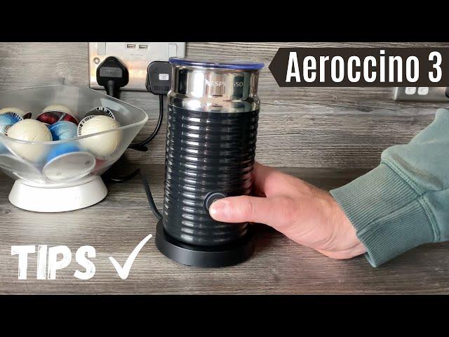 10 Nespresso Aeroccino 3 Tips and Tricks | How to get the most out of your Nespresso Milk Frother