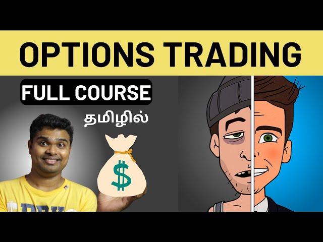 Options Trading Tutorial for Beginners in Tamil | 2024 | Basic to Advance | The Ultimate Guide