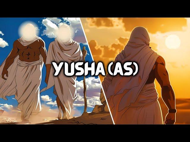 The Man Who Allah Stopped The Sun For - Story Of Prophet Yusha (AS) | Prophet Series