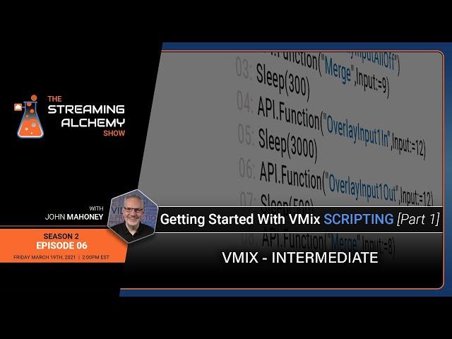 vMix Scripting – Part 1