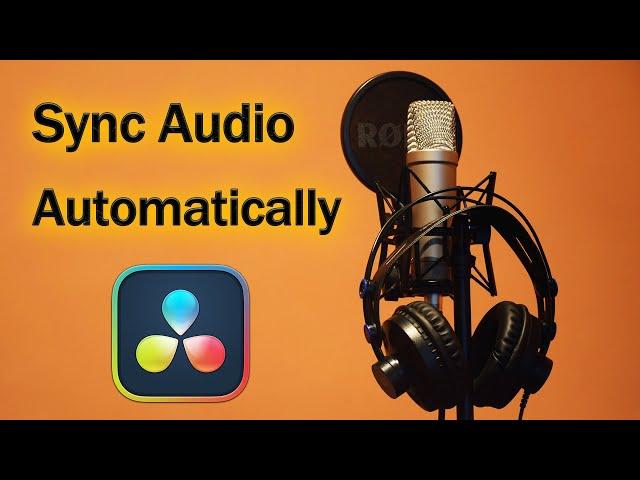 How to Sync Audio Automatically in DaVinci Resolve
