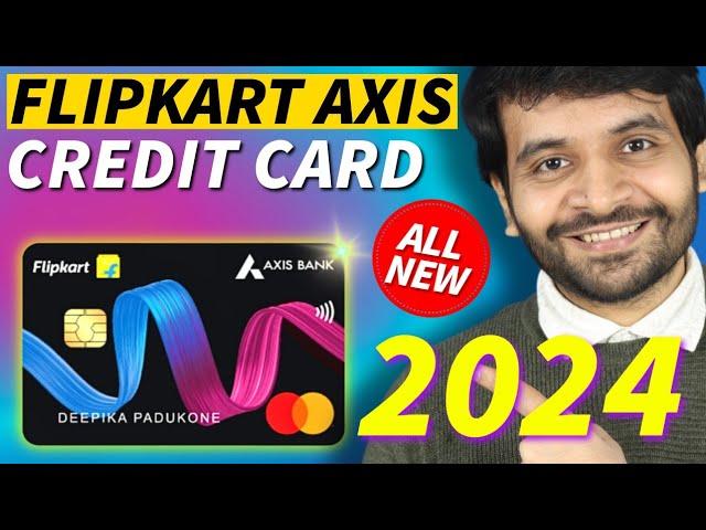 Flipkart Axis Bank Credit Card with Changes in 2024