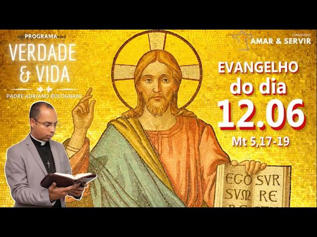 12.06 | Evangelho do Dia com Padre Adriano Bolognani