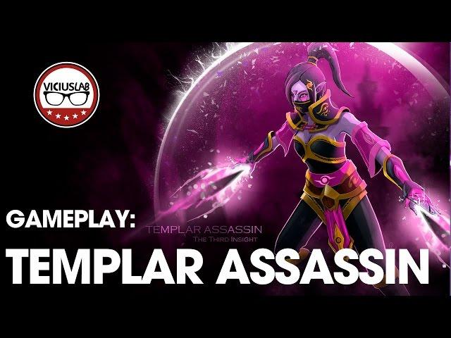 DOTA 2 - Gameplay TEMPLAR ASSASSIN - "Más templá que asesina" - ESPAÑOL - Viciuslab