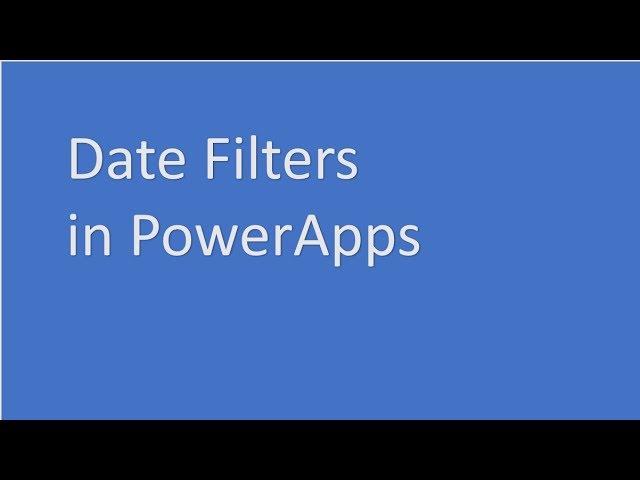 Date Function in Power Apps