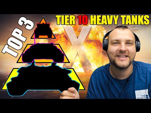 Tier 10 Heavies I Love in 2024 – My Top 3 Picks!