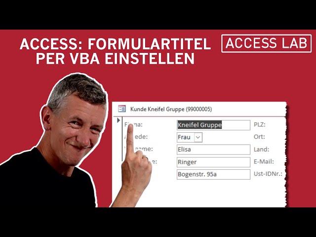 Access: Formulartitel per VBA anpassen