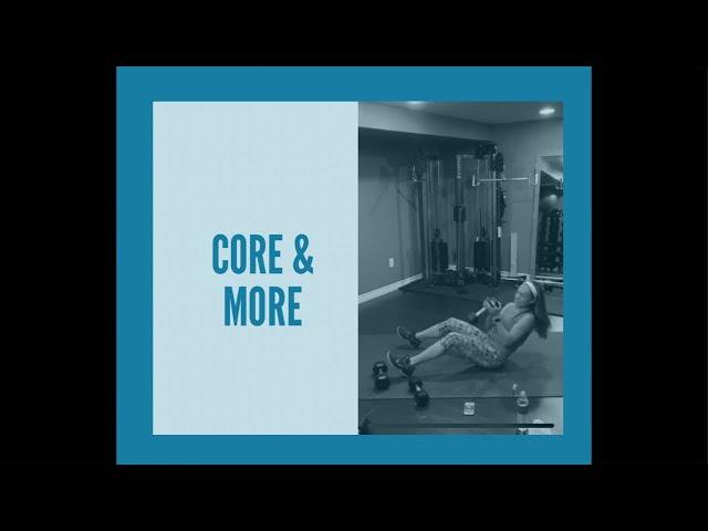 Core & More